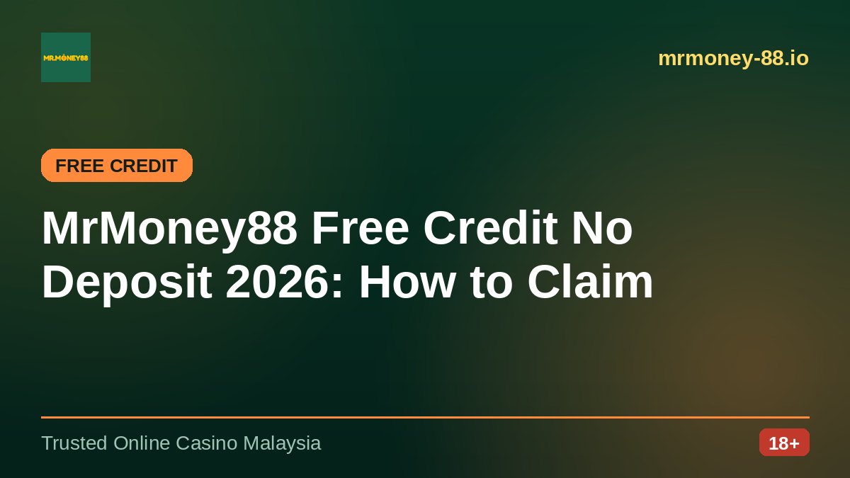 MrMoney88 Free Credit No Deposit (2026)